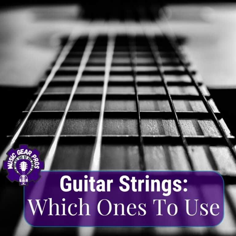 Guitar Strings: Which Ones Do You Use?